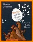 Hanna Johansen/Henrietta and the Golden Eggs